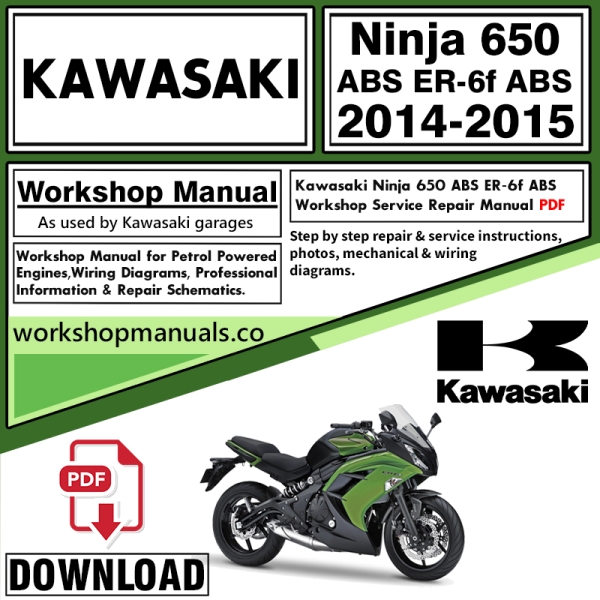 Kawasaki Ninja 650 ABS ER-6f Workshop Service Repair Manual Download