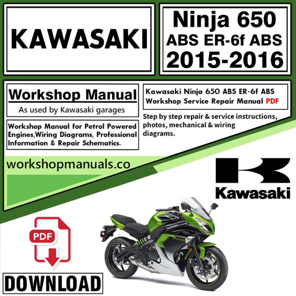 Kawasaki Ninja 650 ABS ER-6f Workshop Service Repair Manual Download 2015 – 2016 PDF