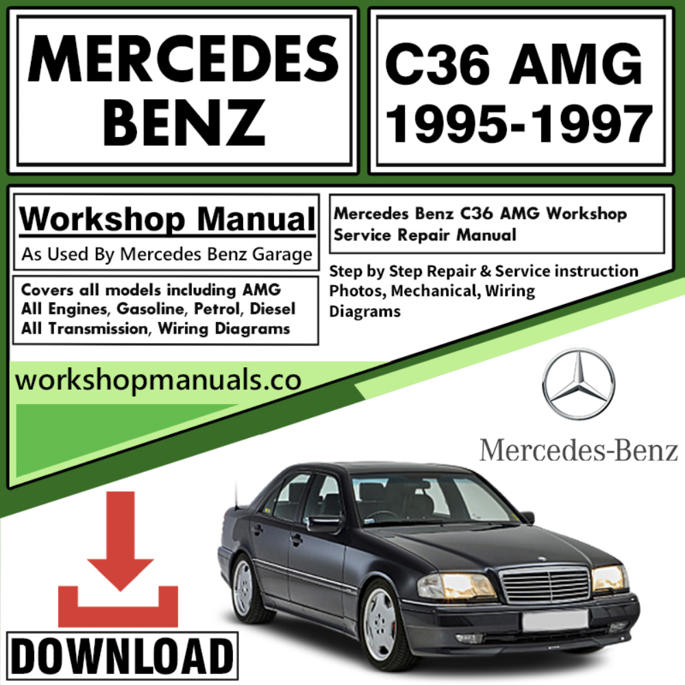 Mercedes C36 AMG Workshop Repair Manual Download