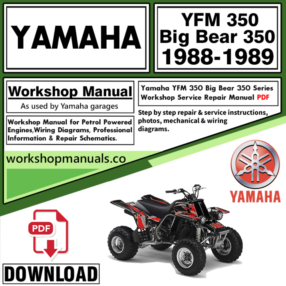 Yamaha YFM 350 Big Bear 350 Service Repair Shop Manual Download 1988 – 1989 PDF