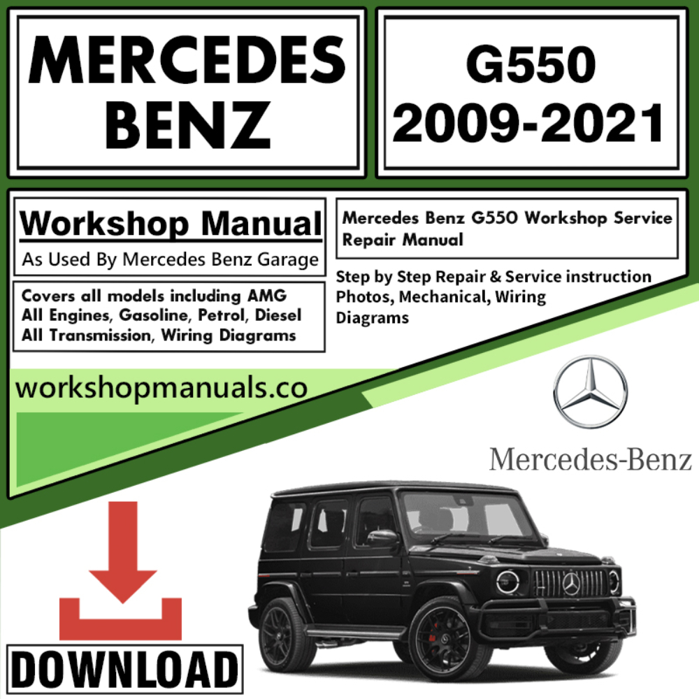Mercedes G550 Workshop Repair Manual Download