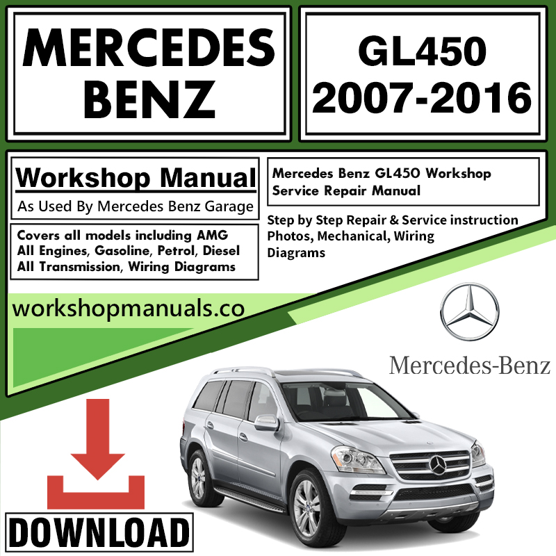 Mercedes GL450 Workshop Repair Manual Download