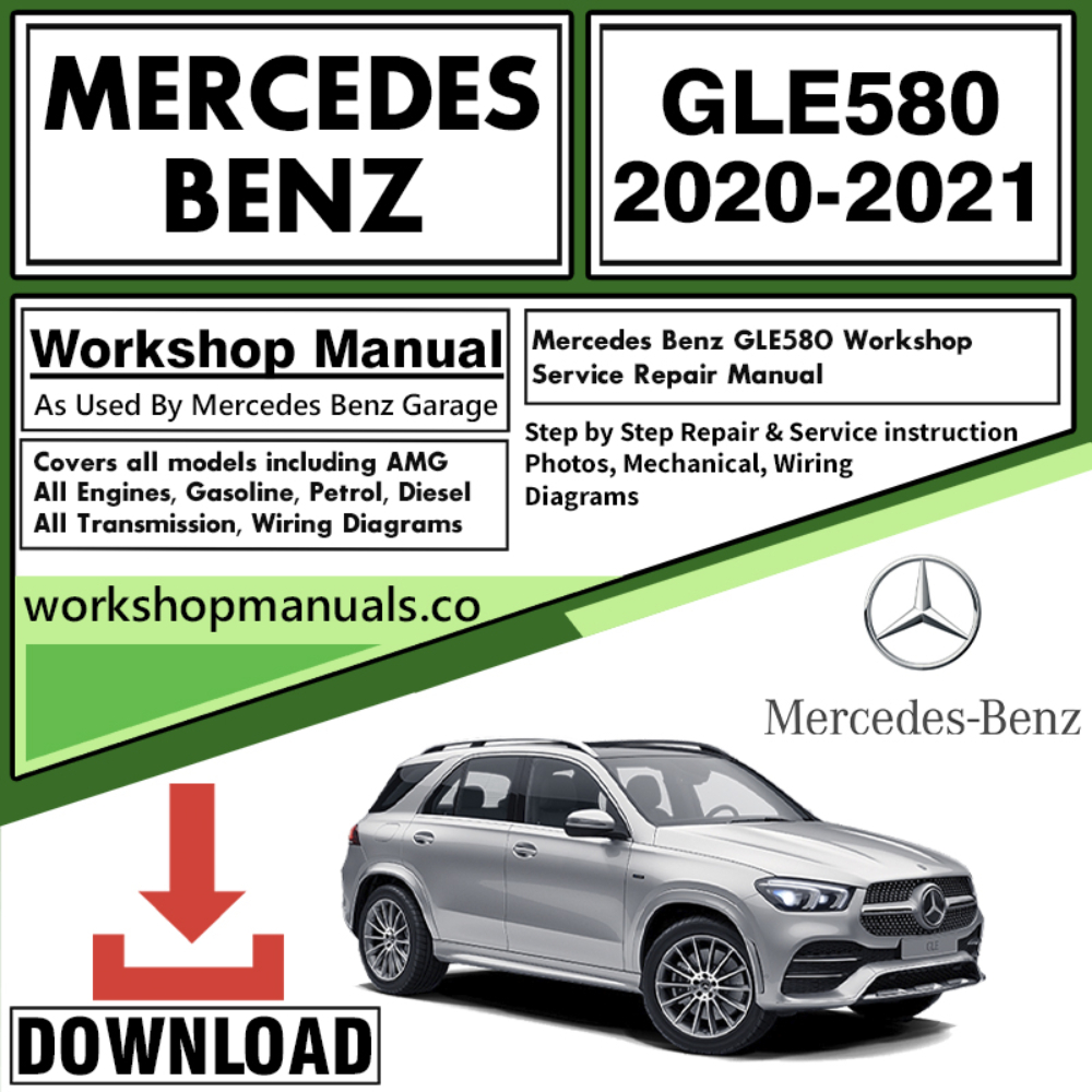 Mercedes GLE580 Workshop Repair Manual Download