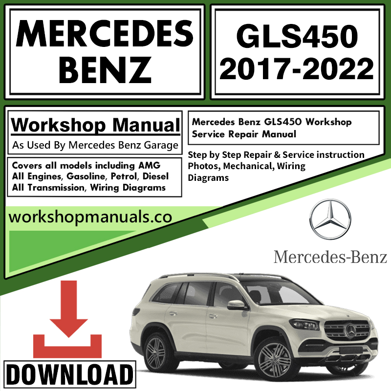 Mercedes GLS450 Workshop Repair Manual Download