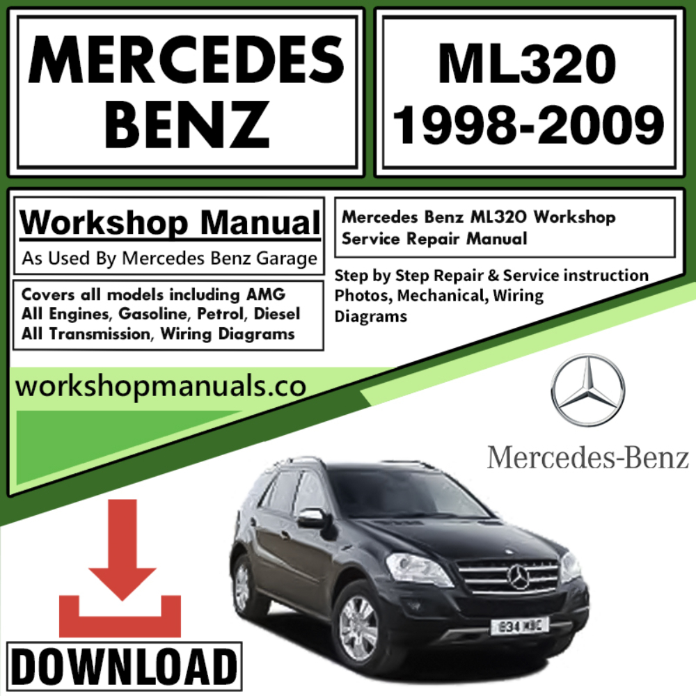 Mercedes ML320 Workshop Repair Manual Download