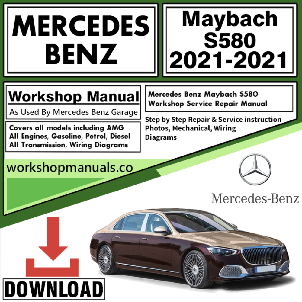 Mercedes Maybach S580 Workshop Repair Manual Download