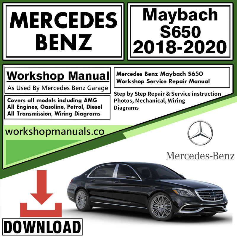 Mercedes Maybach S650 Workshop Repair Manual Download