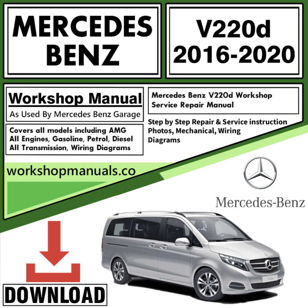 Mercedes V220d Workshop Repair Manual Download