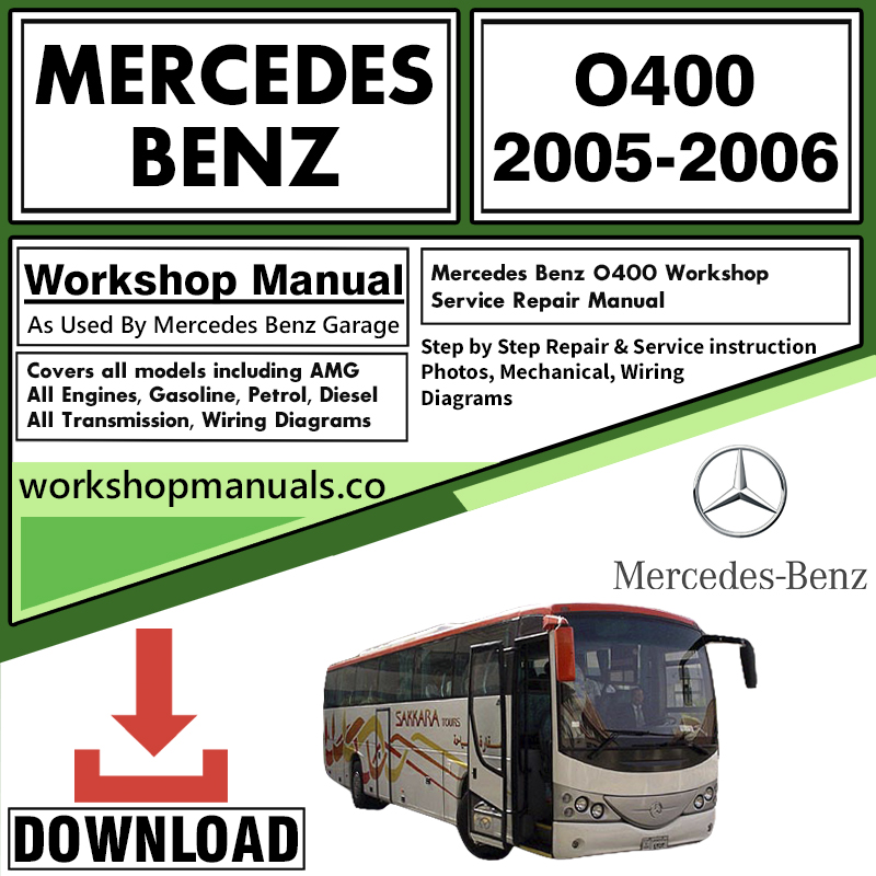 Mercedes O400 Workshop Repair Manual Download