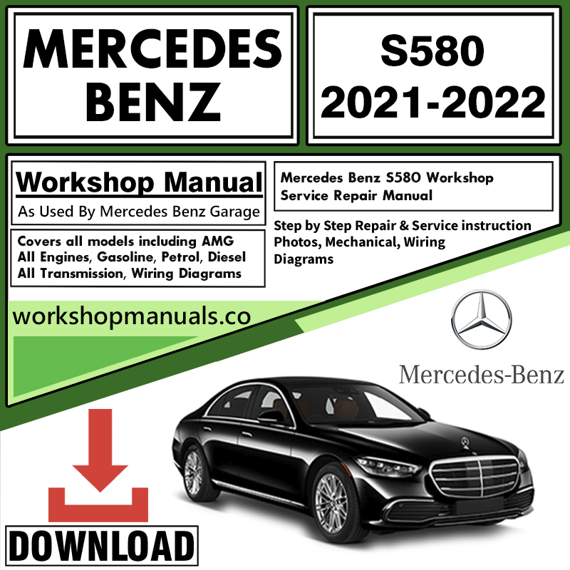 Mercedes S580 Workshop Repair Manual Download