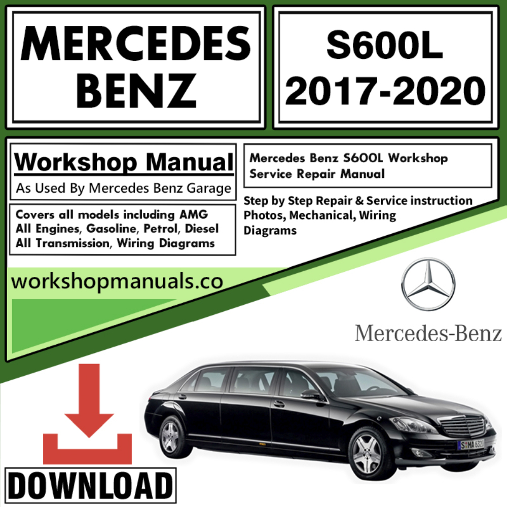 Mercedes S600L Workshop Repair Manual Download