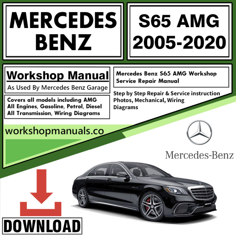 Mercedes S65 AMG Workshop Repair Manual Download