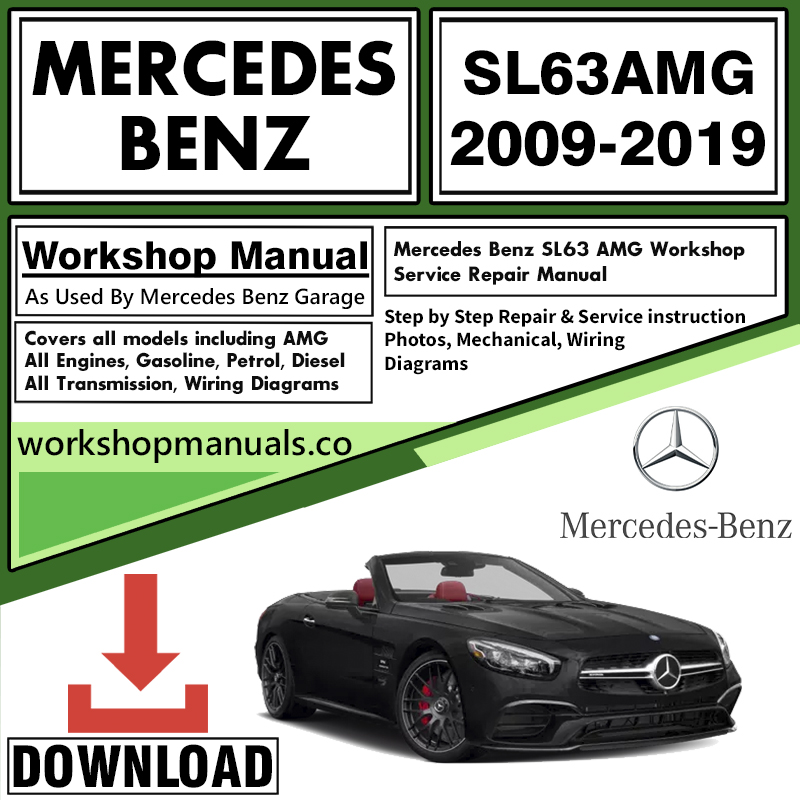Mercedes SL63 AMG Workshop Repair Manual Download