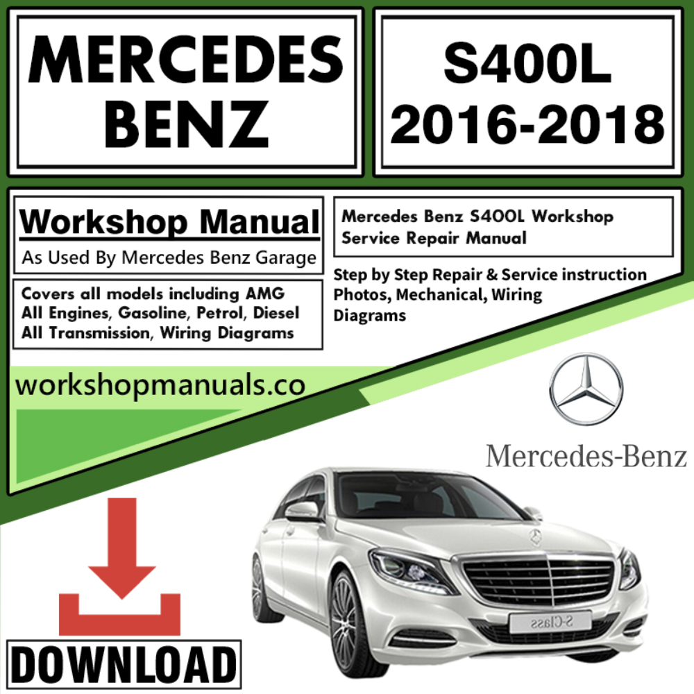 Mercedes S400L Workshop Repair Manual Download
