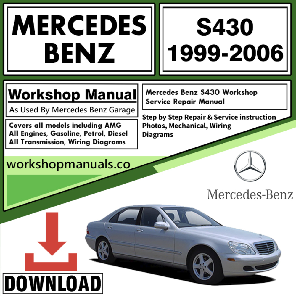 Mercedes S430 Workshop Repair Manual Download