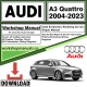 Audi A3 Quattro Workshop Repair Manual Download 2004 - 2023