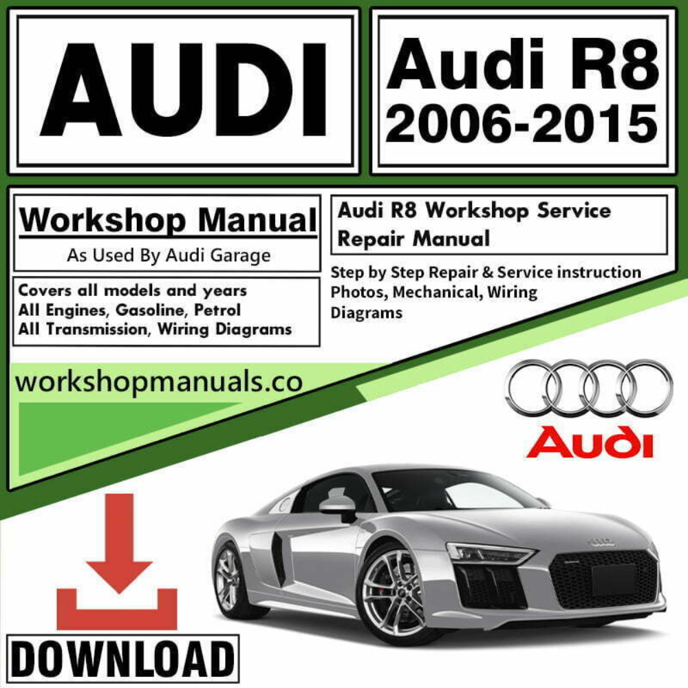 Audi R8 Manual Workshop Repair PDF Download