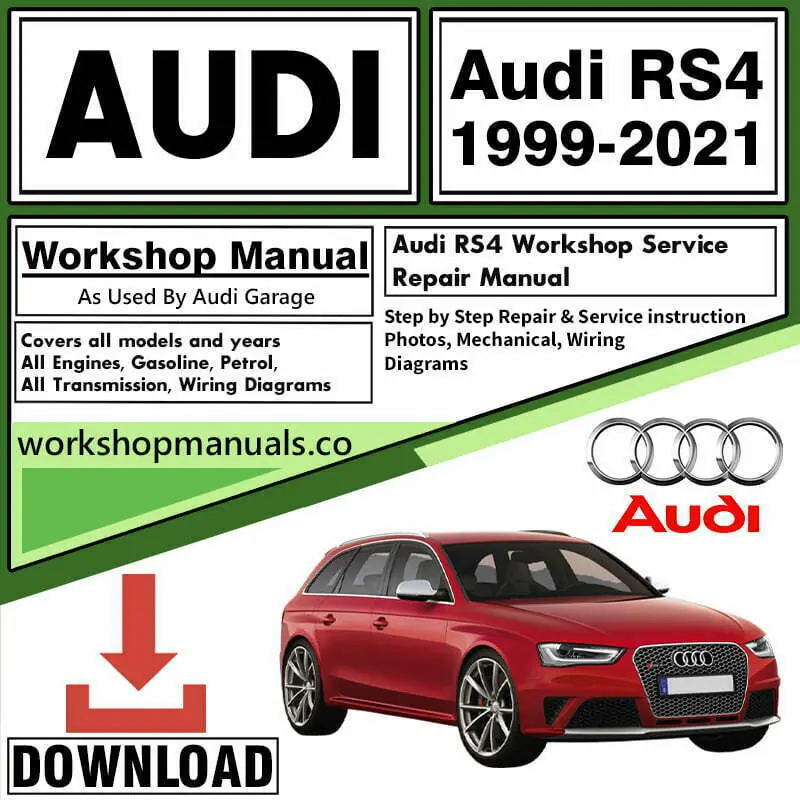 Audi RS4 Repair Manuals