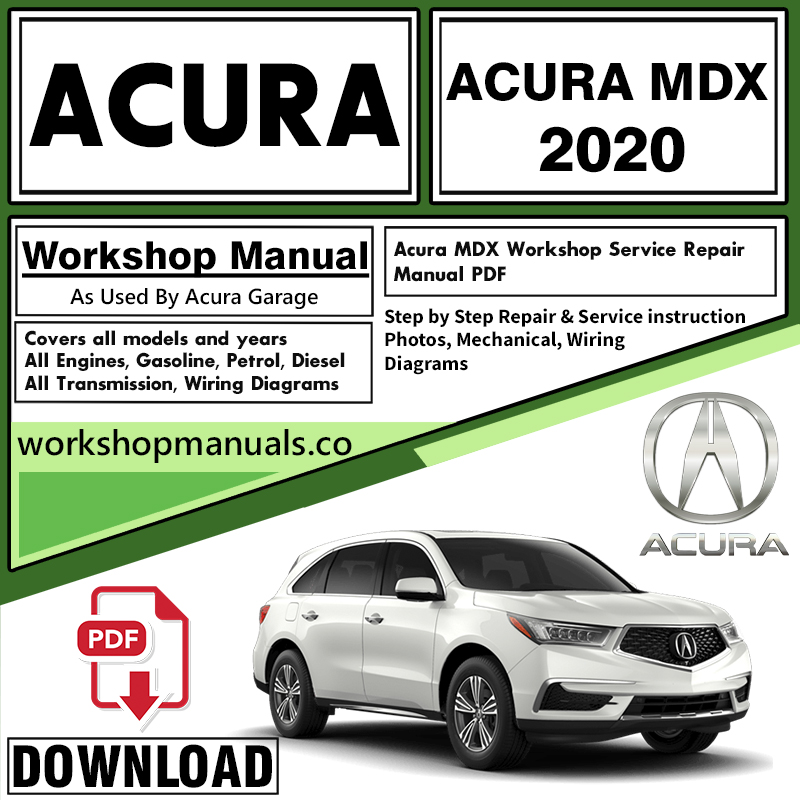 ACURA MDX Owners Manual Download 2020 PDF Repair Manuals