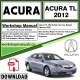 ACURA TL Workshop Service Manual Download 2012 PDF