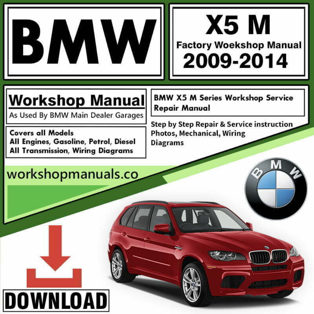 BMW X5 M Workshop Repair Manual Download