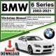 BMW 6 Series Workshop Repair Manual Download