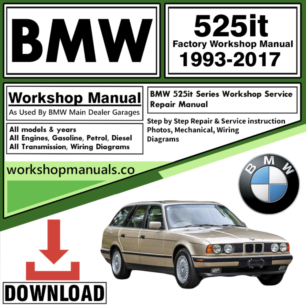 BMW 525iT Series Workshop Repair Manual Download