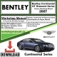 Bentley Continental GT Diamond 2007 Workshop Repair Manual