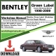 Bentley Green Label Workshop Repair Manual 1998 - 2009