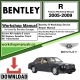 Bentley R Workshop Repair Manual 2005 - 2009