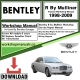 Bentley R By Mulliner Workshop Repair Manual 1998 - 2009