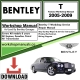 Bentley T Workshop Repair Manual 2005 - 2009