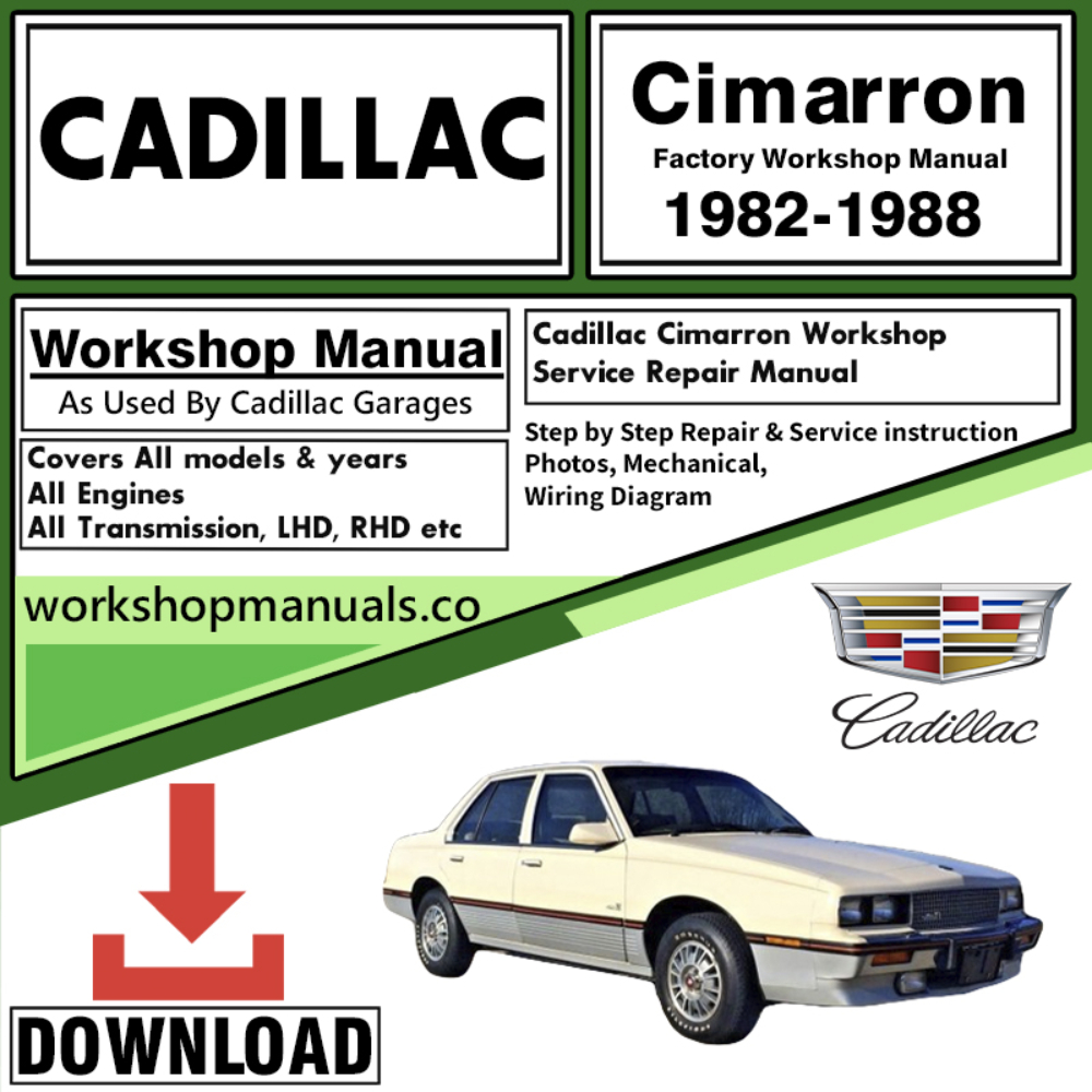 Cadillac Cimarron Workshop Repair Manual Download