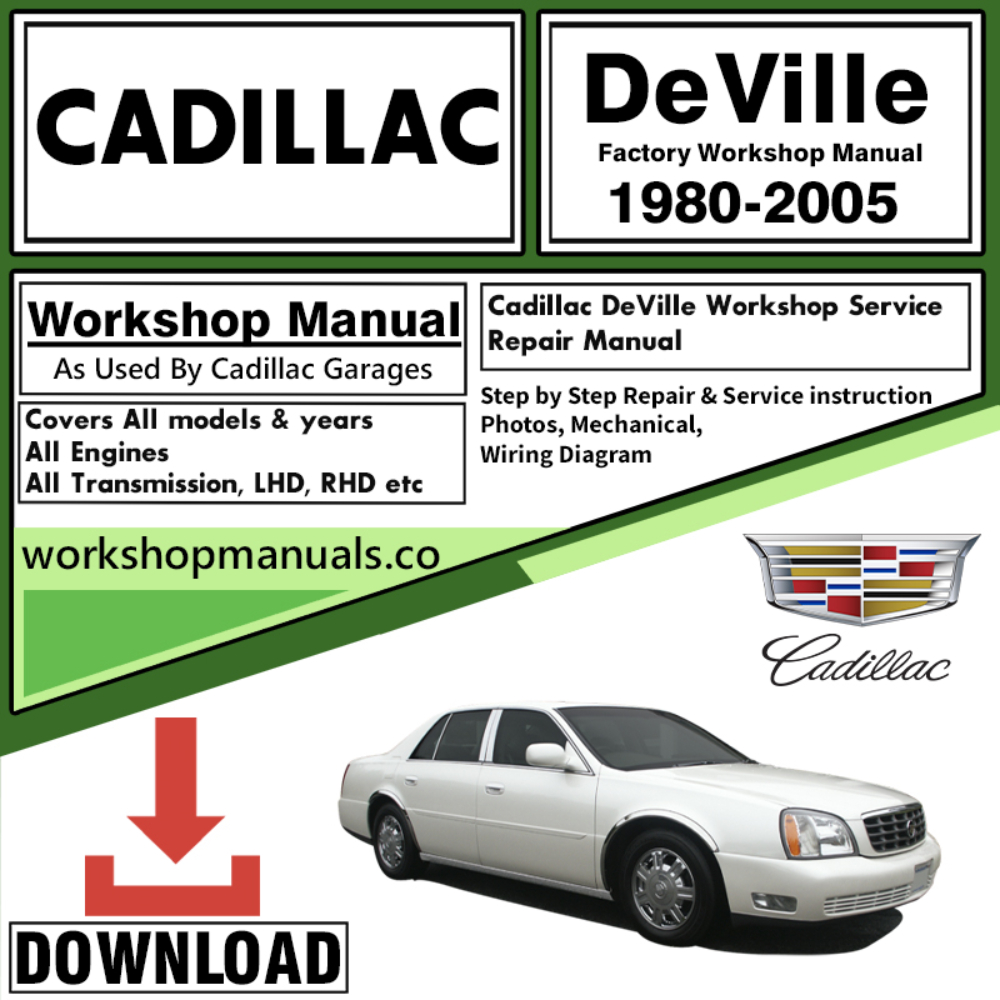 Cadillac De Ville Workshop Repair Manual Download