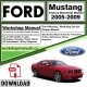 Ford Mustang Workshop Repair Manual Download 2007 - 2008 PDF