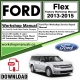 Ford Flex Workshop Repair Manual Download 2014 - 2015 PDF