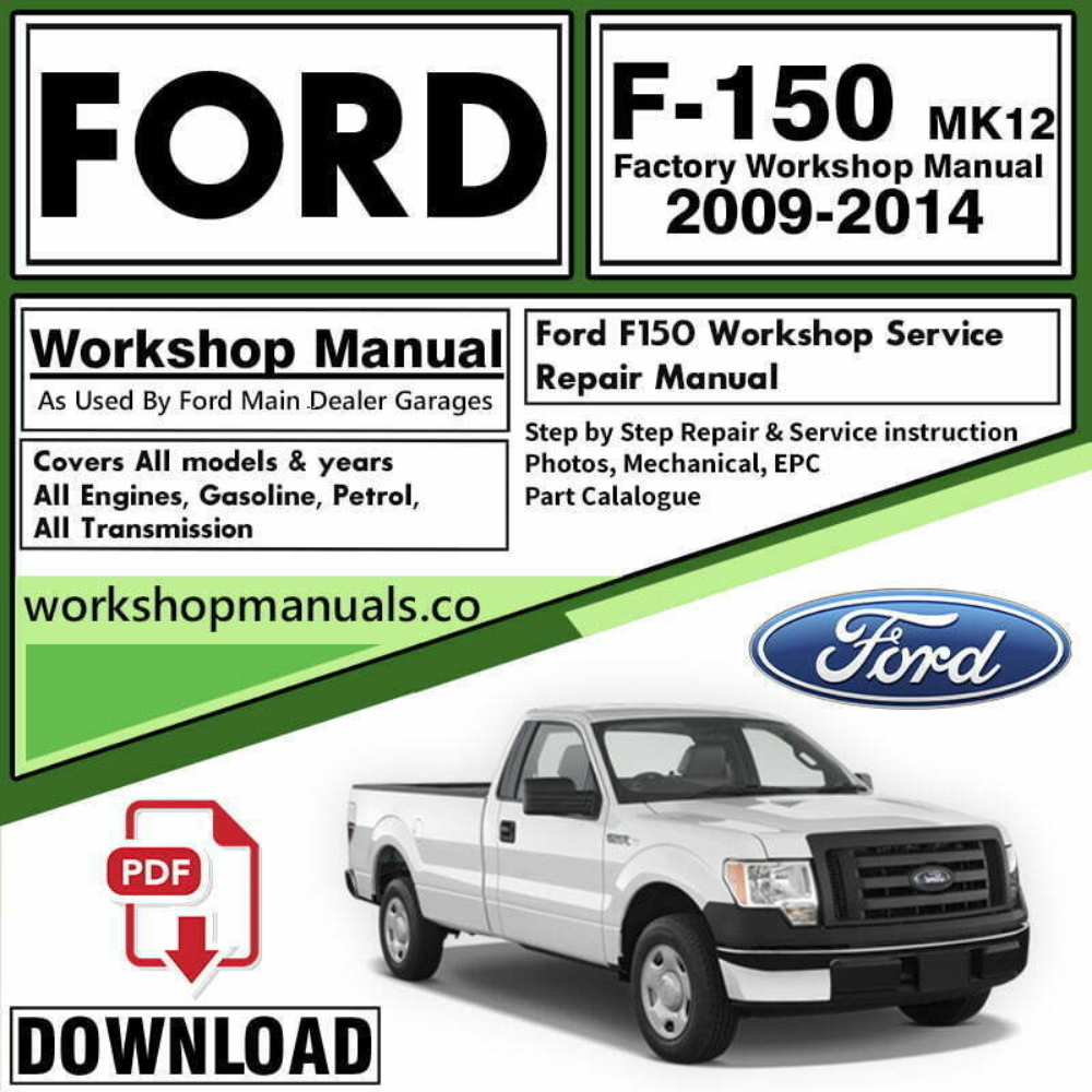 Ford F150 Mk12 Workshop Repair Manual PDF Download