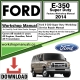 Ford E-350 Super Duty Workshop Repair Manual Download 2014