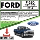 Ford F-250 Super Duty Service Workshop Repair Manual Download 2014
