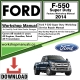 Ford F-550 Super Duty Service Workshop Repair Manual Download 2014
