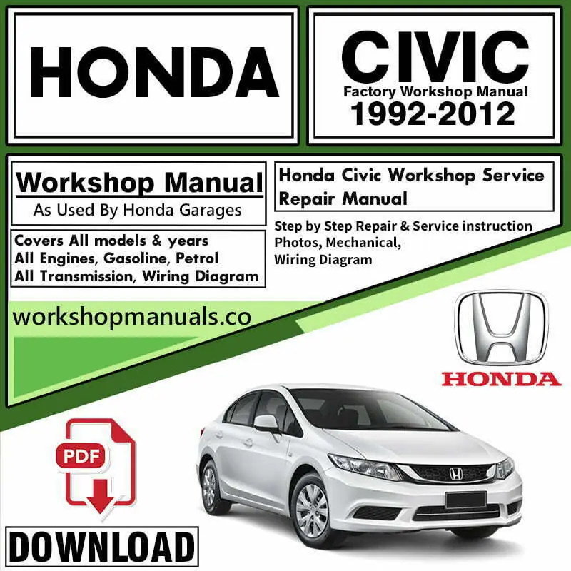 Honda Civic Workshop Repair Sercice+ Manual PDF Download