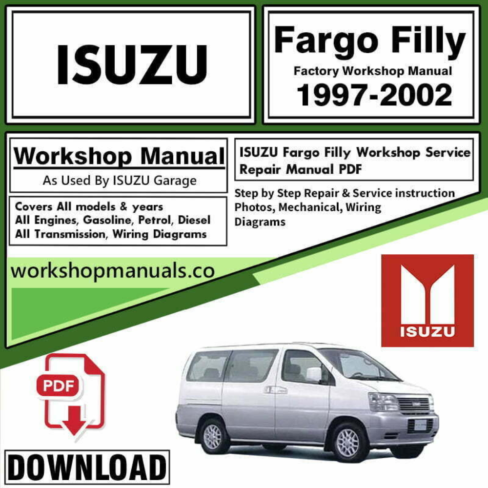 ISUZU Fargo Filly Workshop Repair Manual Download
