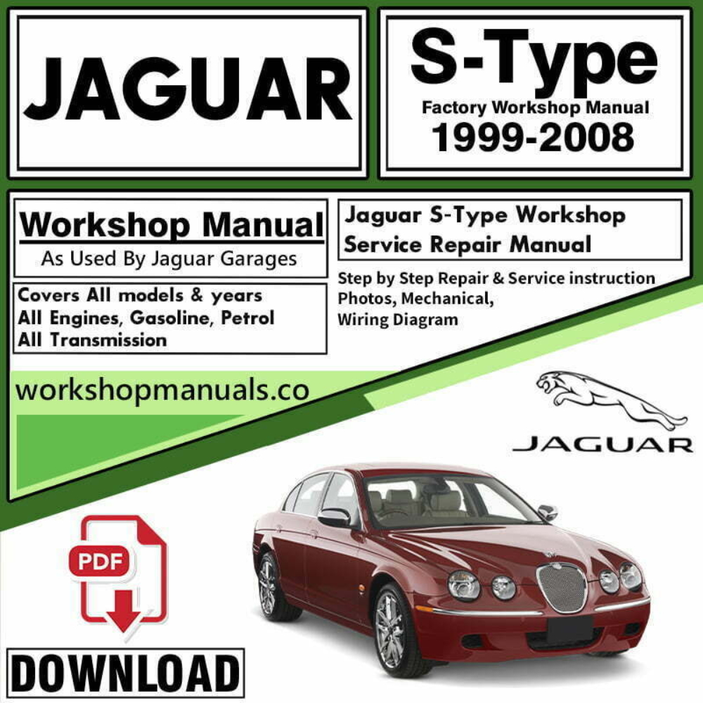 Jaguar S Type Workshop Repair Manual