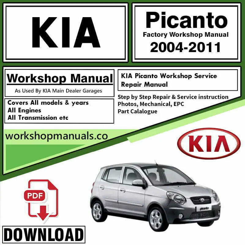 KIA Picanto 2004-2011 Workshop Repair Manual