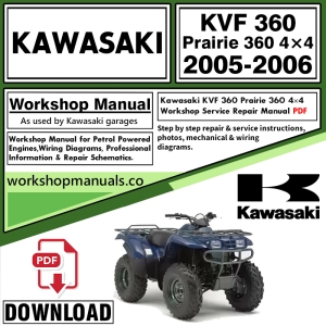 Kawasaki ATV KVF360 Prairie  Workshop Service Repair Manual Download 2005 – 2006 PDF