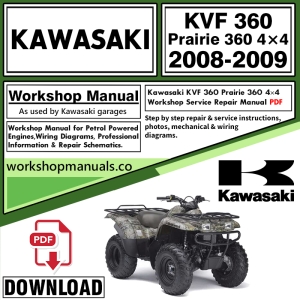 Kawasaki KVF 360 Prairie 360 4×4  Workshop Service Repair Manual Download 2008 – 2009 PDF