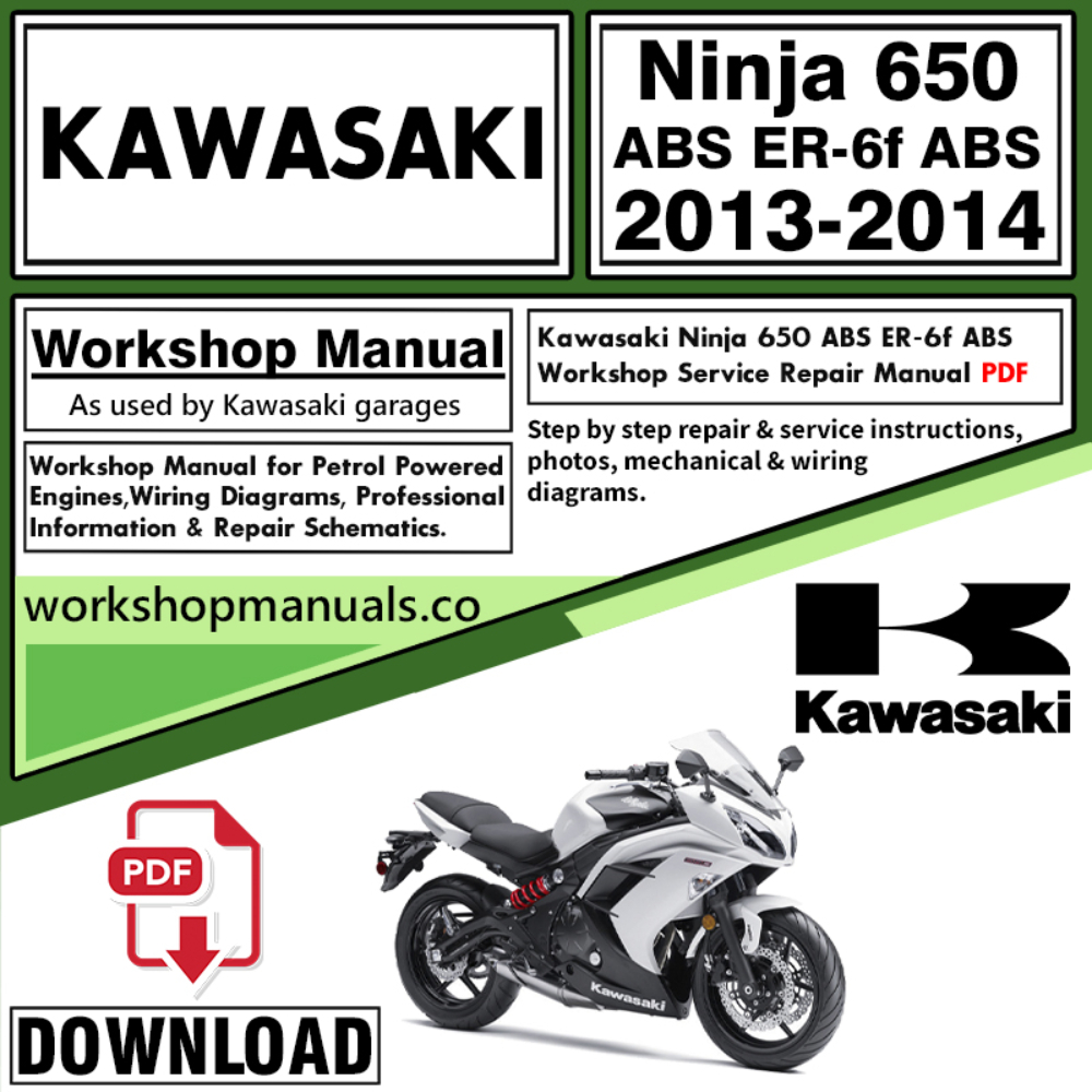 Kawasaki Ninja 650 ABS ER-6f ER-6f ABS Workshop Service Repair Manual Download 2013 – 2014 PDF