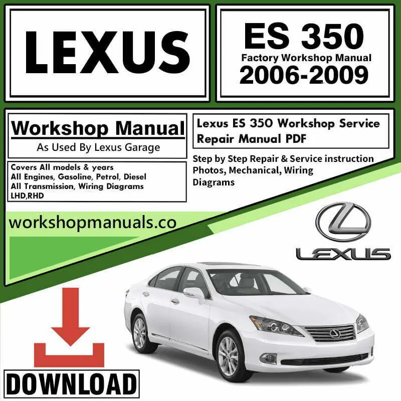 Lexus ES 350 Workshop Repair Manual Download