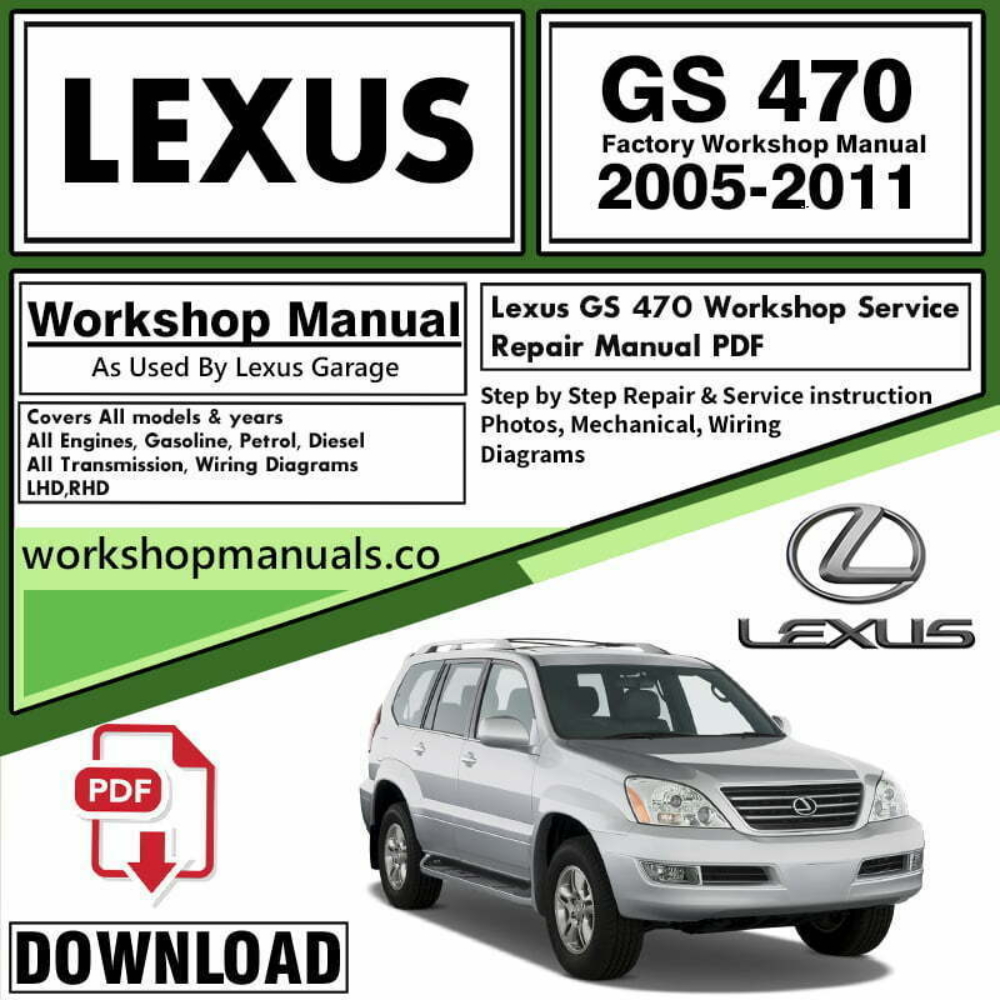 Lexus GX 470 Workshop Repair Manual Download