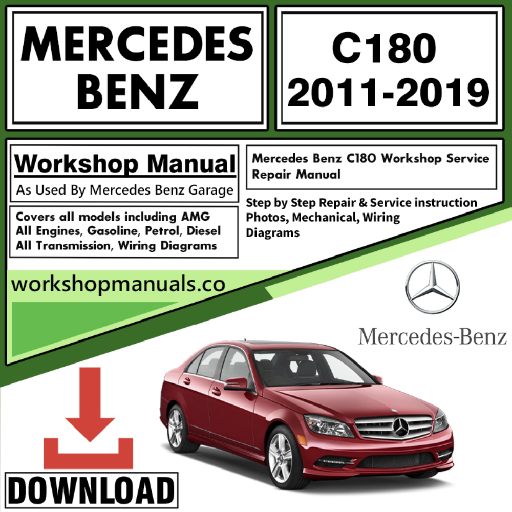Mercedes C180 Workshop Repair Manual Download